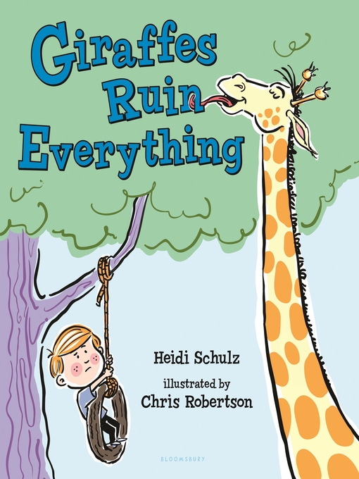 Heidi Schulz创作的Giraffes Ruin Everything作品的详细信息 - 可供借阅